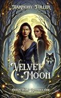 Velvet Moon (QueerWolf #1) by Harmony Fuller