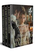 Scandalous Kisses & Noble Lies: A Historical Regency Romance Collection by Henrietta Harding