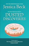 Dusted Discoveries (Donut Shop Mysteries #45) by Jessica Beck