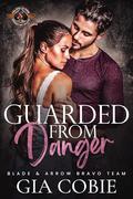 Guarded from Danger (Police and Fire: Operation Alpha) by Gia Cobie, Operation Alpha