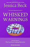 Whisked Warnings (Donut Shop Mysteries #49) by Jessica Beck