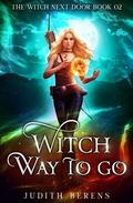 Witch Way to Go by Judith Berens, Martha Carr