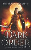 Dark Order (Kat Drummond #10) by Nicholas Woode-Smith