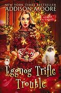 Eggnog Trifle Trouble by Addison Moore