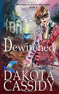 Dewitched by Dakota Cassidy