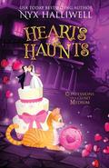 Hearts & Haunts (Confessions of a Closet Medium #3) by Nyx Halliwell