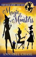 Magic & Monsters by Annabel Chase