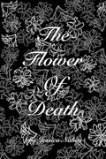 The Flower of Death (The Forsaken #1) by Melissa Smith