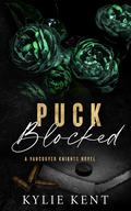 Puck Blocked by Kylie Kent