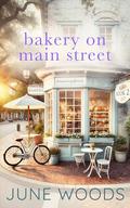 Bakery on Main Street by June Woods