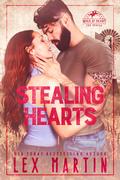 Stealing Hearts (Wild at Heart #1) by Lex Martin