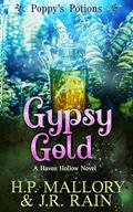 Gypsy Gold by H.P. Mallory, J.R. Rain
