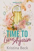 Time To Live Again (Madrona Inn #1) by Kristina Beck