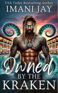 Owned by the Kraken by Imani Jay