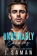 Undeniably Enemies (Boston's Irresistible Billionaires #5) by J. Saman
