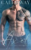 Axel by Kelsie Calloway