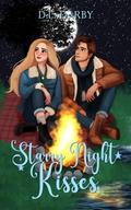 Starry Night Kisses (Weekend Wonderland #2) by D.L. Darby