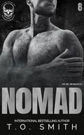 Nomad: An MMF Why Choose MC Romance (Savage Crows MC Mother Charter #8) by T.O. Smith