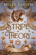 Stripe Theory: Gerri Wilder Presents - A Paranormal Science-ish Shifter Romance - with Heat by Milly Taiden
