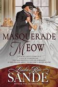 Masquerade Meow by Linda Rae Sande