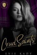 Cruel Saints by Evie Kady