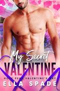 My Secret Valentine: Hope Peak Valentine's Day (Hope Peak Valentine's Day #1) by Ella Spade
