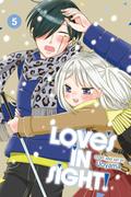 Love’s in Sight!, Vol. 5 (ヤンキー君と白杖ガール #5) by Uoyama