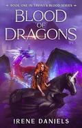 Blood of Dragons (Taviny's Blood #1) by Irene Daniels