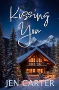 Kissing You by Jen Carter