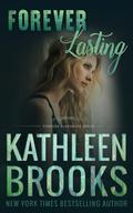 Forever Lasting by Kathleen Brooks