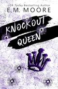 Knockout Queen: Discreet Cover by E. M. Moore
