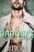 The Doctor's Surprise Family by Layla Valentine