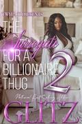 The Surrogate For A Billionaire Thug 2: Finale by Glitz