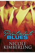 Pentimento Blues (Bellingham Mysteries #6) by Nicole Kimberling
