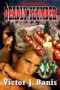 Deadly Slumber by Victor J. Banis