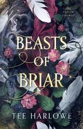Beasts of Briar (Stolen Crowns #5) by Tee Harlowe