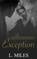 Exception by L. Miles