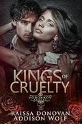 Kings of Cruelty: Voronkov Bratva #2 by Addison Wolf