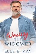 Wooing the Widower by Elle E. Kay
