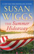 The Summer Hideaway by Susan Wiggs