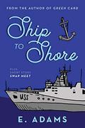 Ship to Shore by Elizabeth Adams