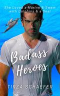 Badass Heroes (One on One #16) by Tirza Schaefer