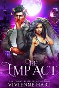 The Imp Act: Mated to the Monster: Season 3 (Mated to the Monster: Season 3 #14) by Vivienne Hart