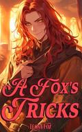 A Fox's Tricks: A Fantasy MM Romance by Leona Fox