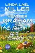 In Need of a Cowboy by Heather Graham