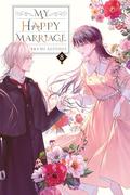 My Happy Marriage, Vol. 8 (light novel) (My Happy Marriage (My Happy Marriage (Light Novel) #8) by Akumi Agitogi