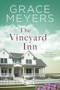 The Vineyard Inn by Grace Meyers