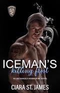Iceman's Killing Frost by Ciara St James