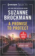 A Promise to Protect and Gut Instinct by Suzanne Brockmann