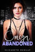 Omega Abandoned by Elizabeth Dunlap